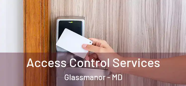  Access Control Services Glassmanor - MD